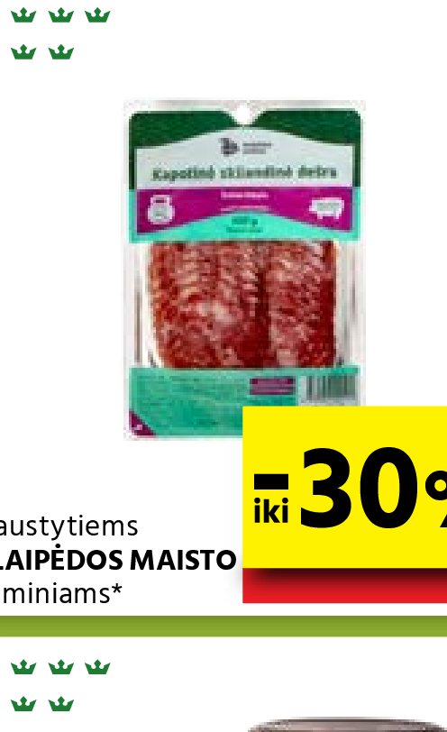 Pjaustytiems KLAIPĖDOS MAISTO gaminiams