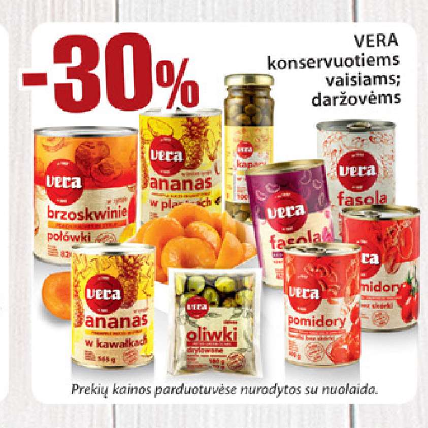 VERA konservuotiems vaisiams; daržovėms